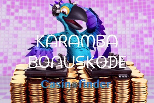 Karamba bonuskode - Casinofinder